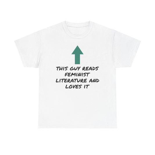This Guy Reads Feminist Literature T-Shirt – Arrow Graphic Tee for Book Lovers